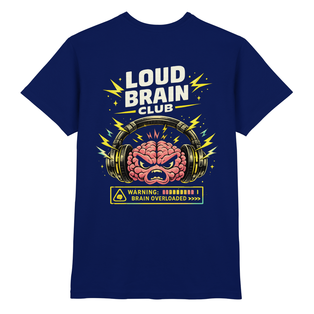 Loud Brain Club Shirt
