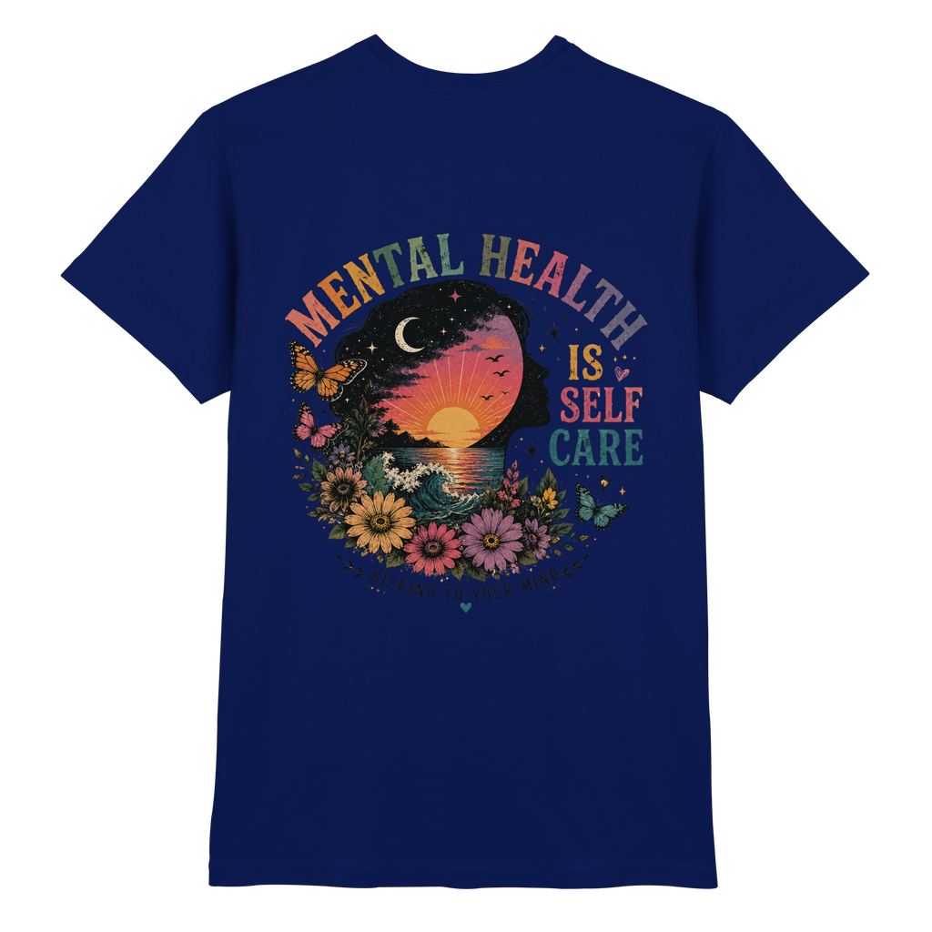 Mental Health Is Self Care Shirt
