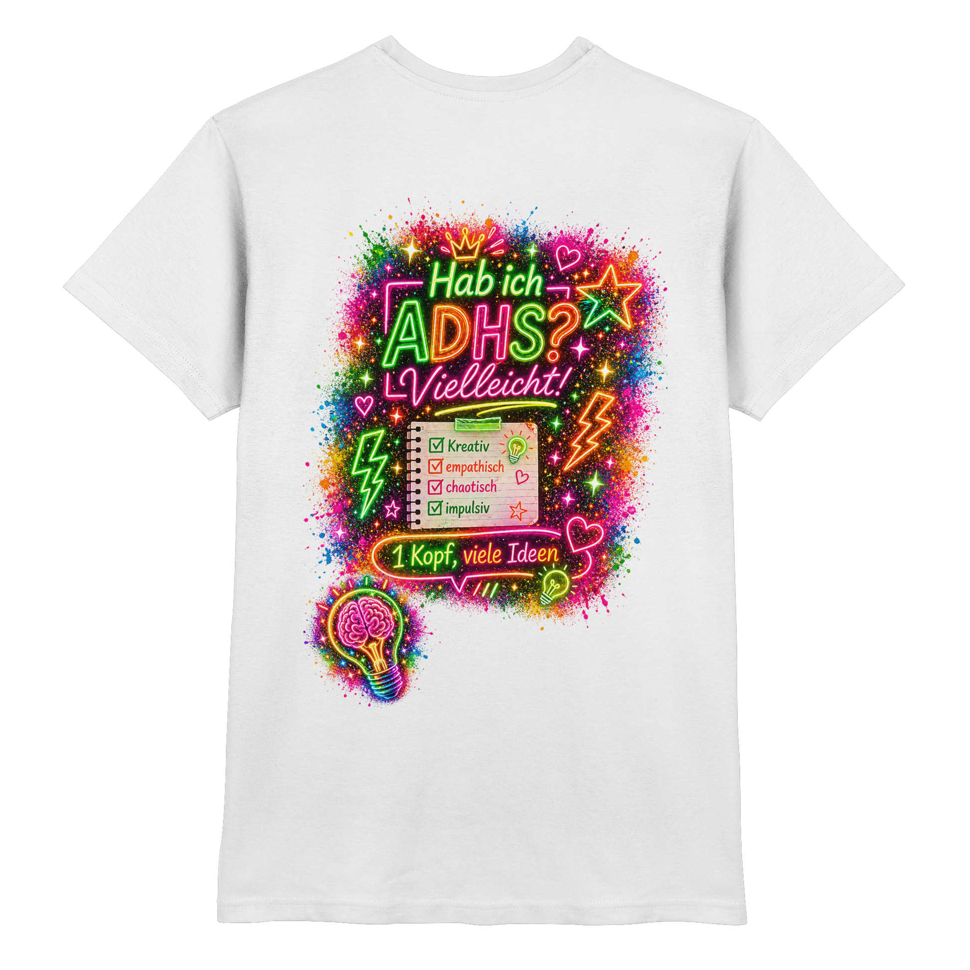 Hab ich ADHS? Vielleicht! Shirt