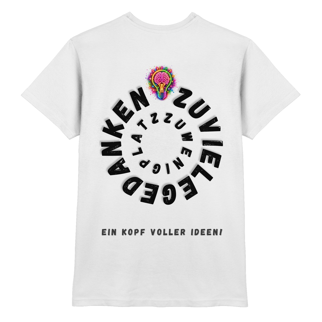 Ein Kopf voller Ideen Shirt