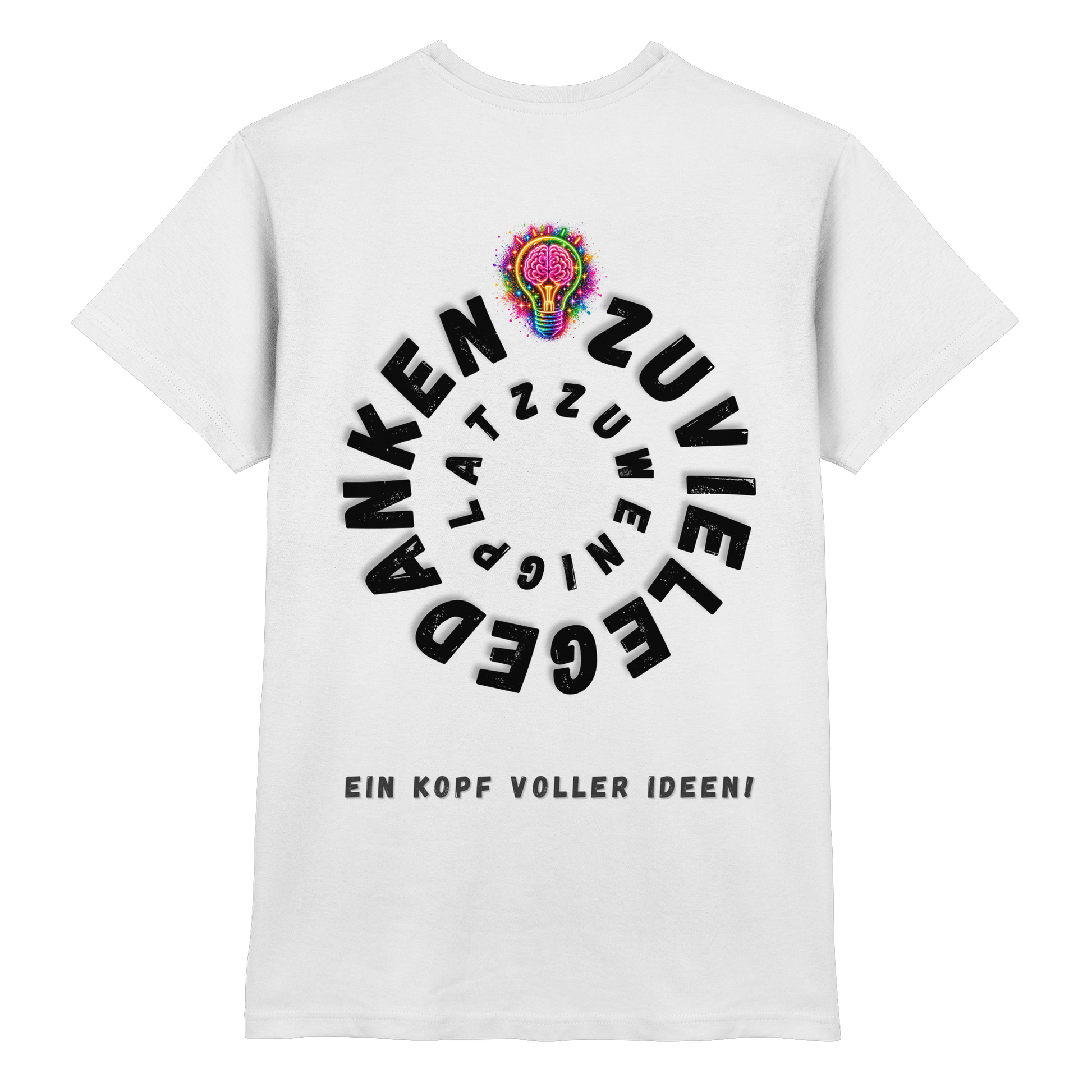 Ein Kopf voller Ideen Shirt