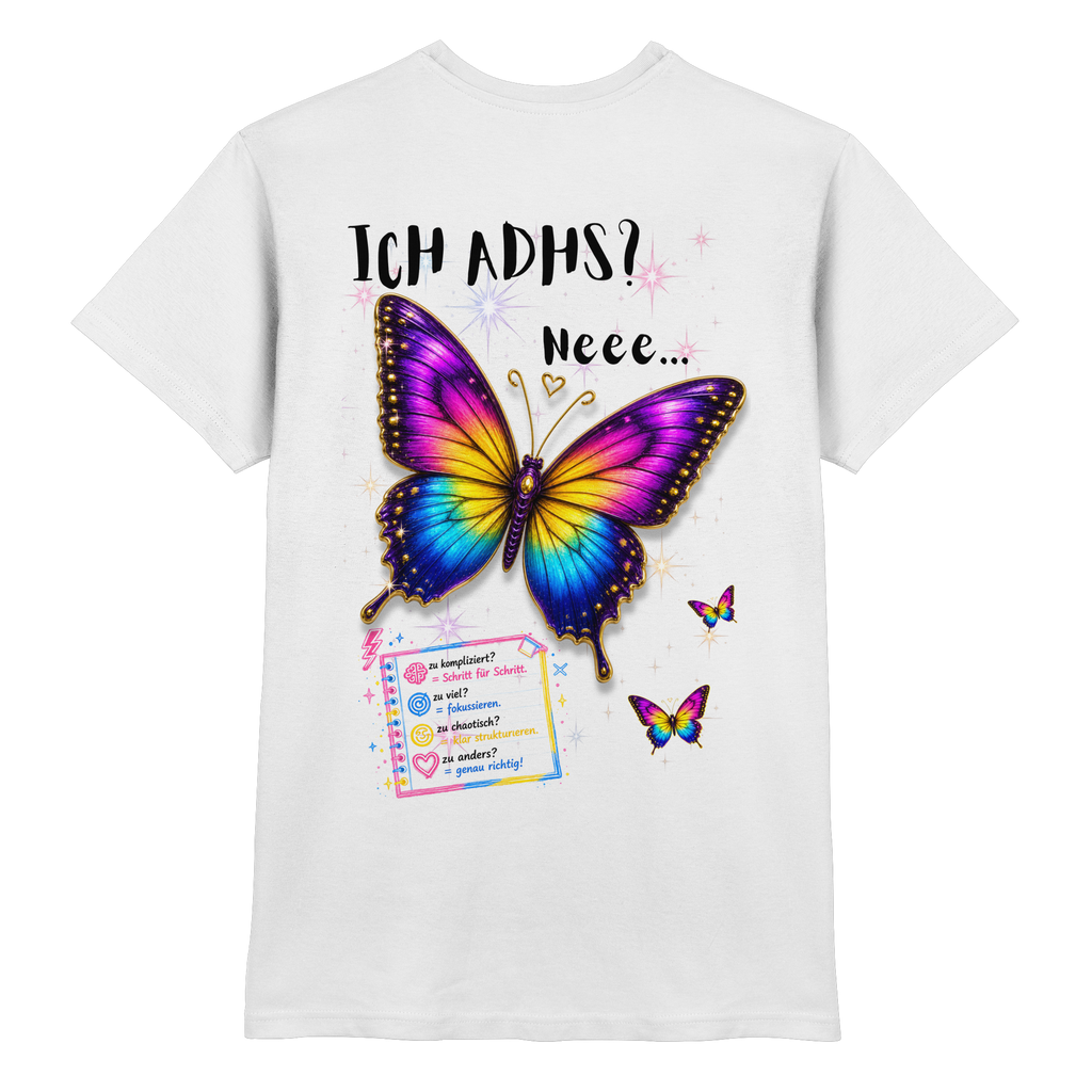 Ich ADHS? Neee... Shirt