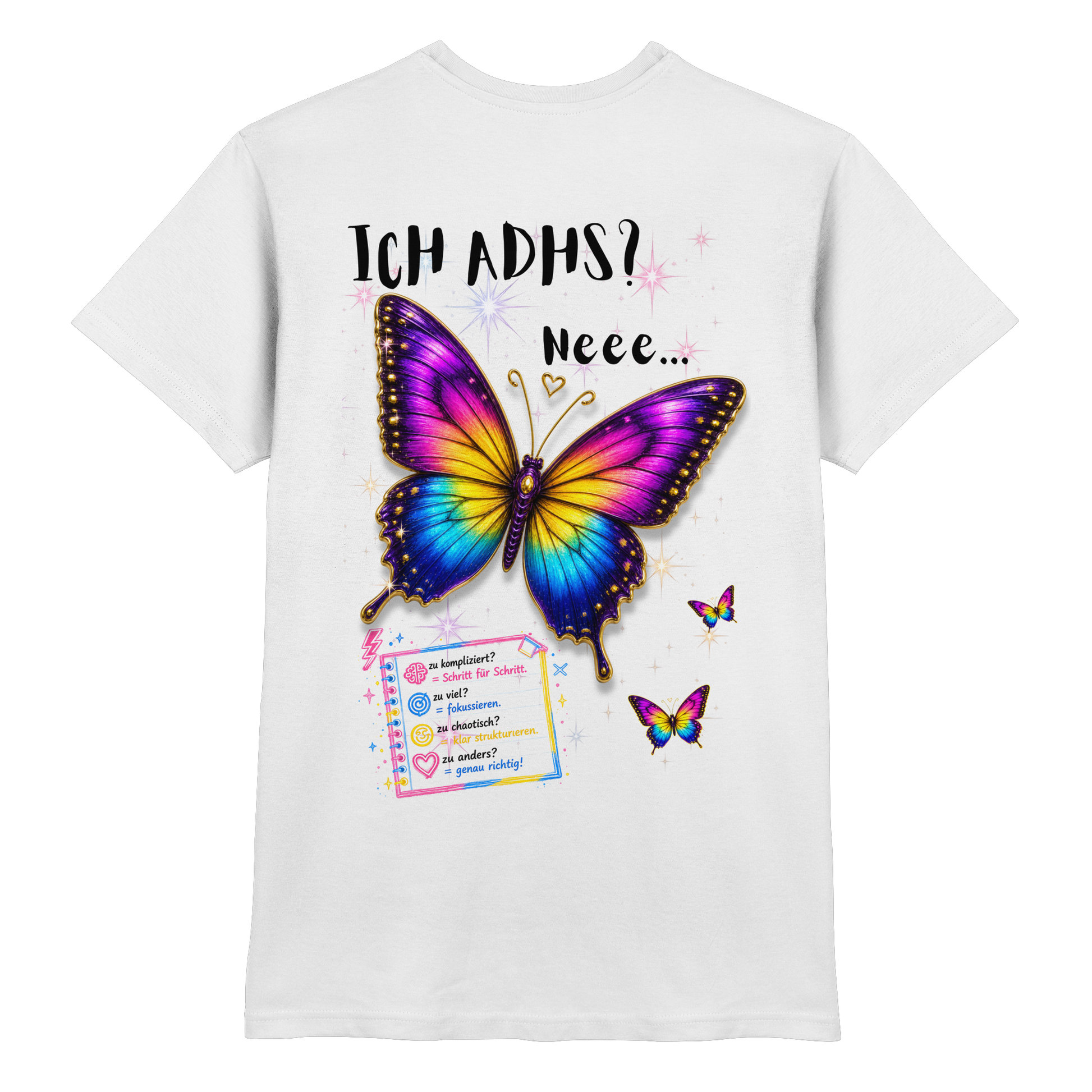Ich ADHS? Neee... Shirt