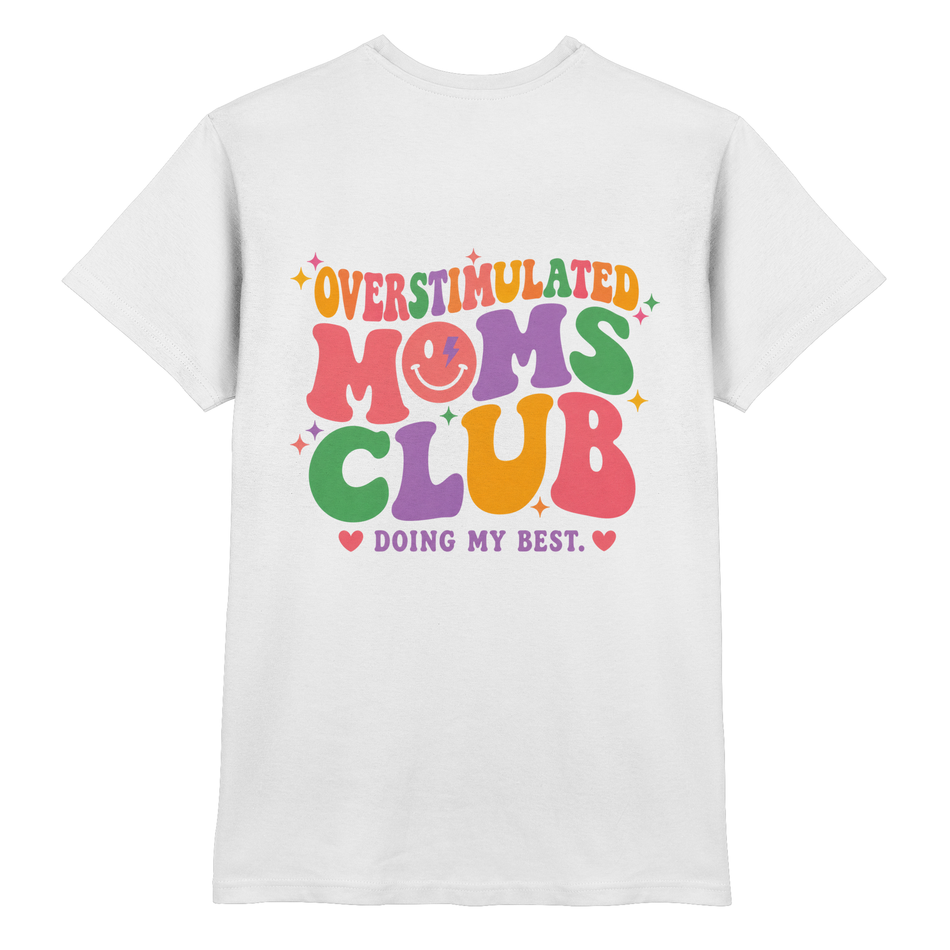 Overstimulated Moms Club Shirt