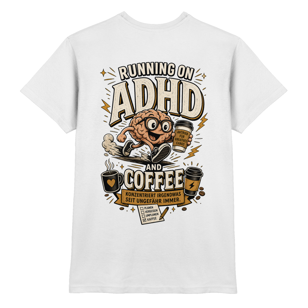 Running on ADHD & coffee Shirt