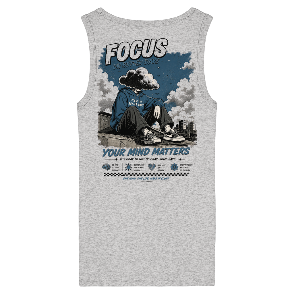 Focus on better days Top