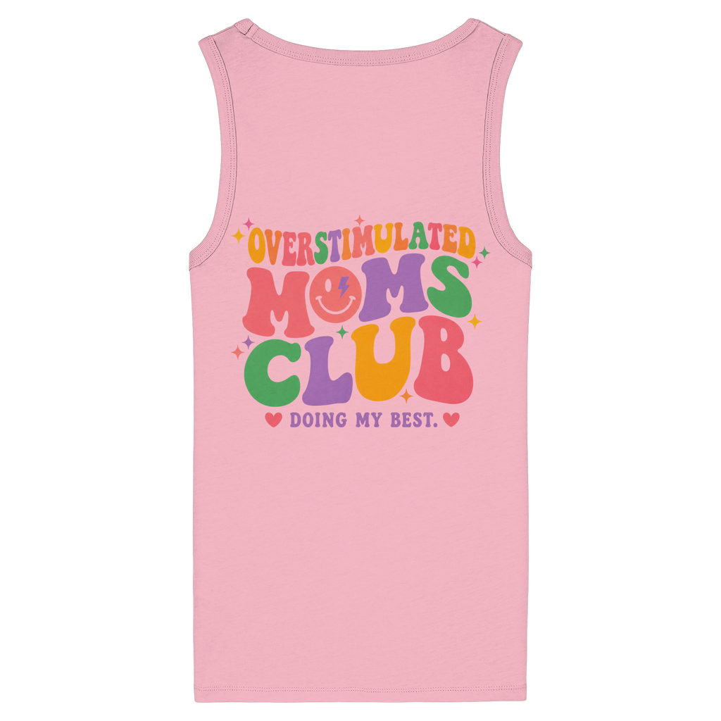 Overstimulated Moms Club Top