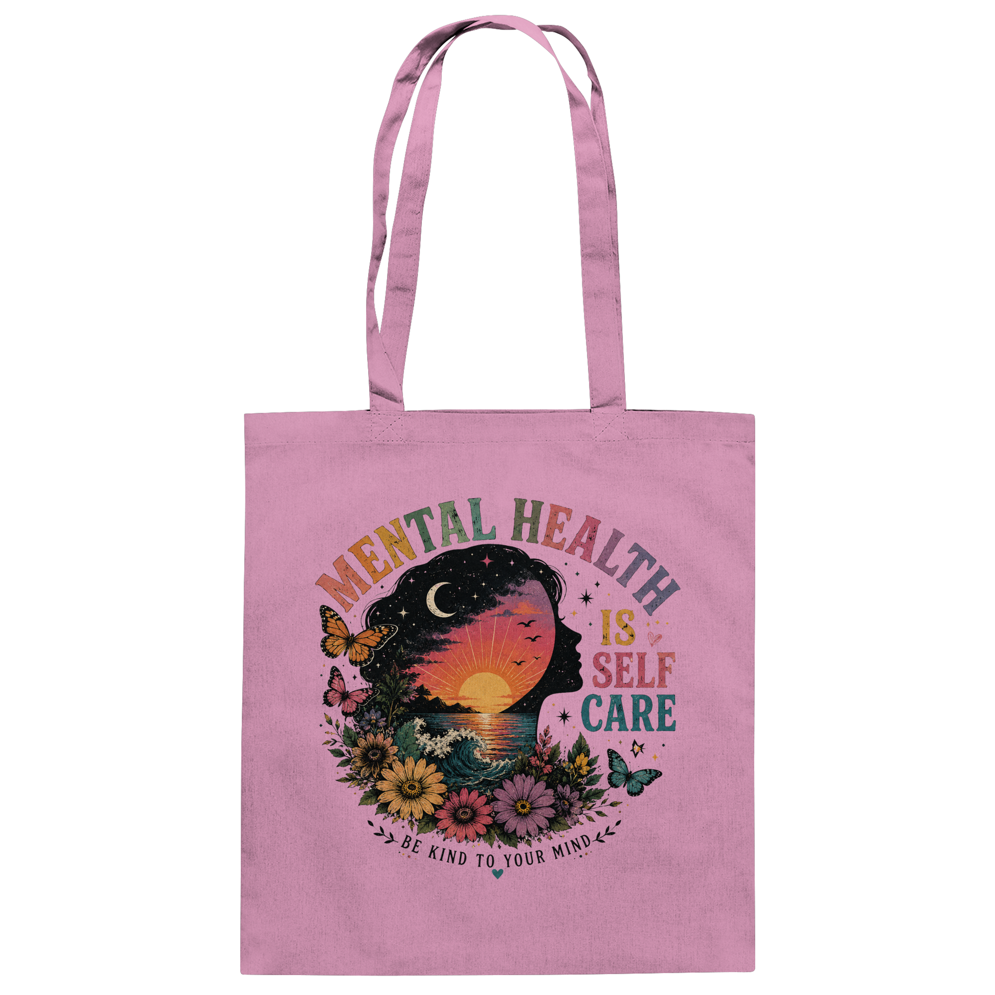 Mental Health Is Self Care Jutebeutel