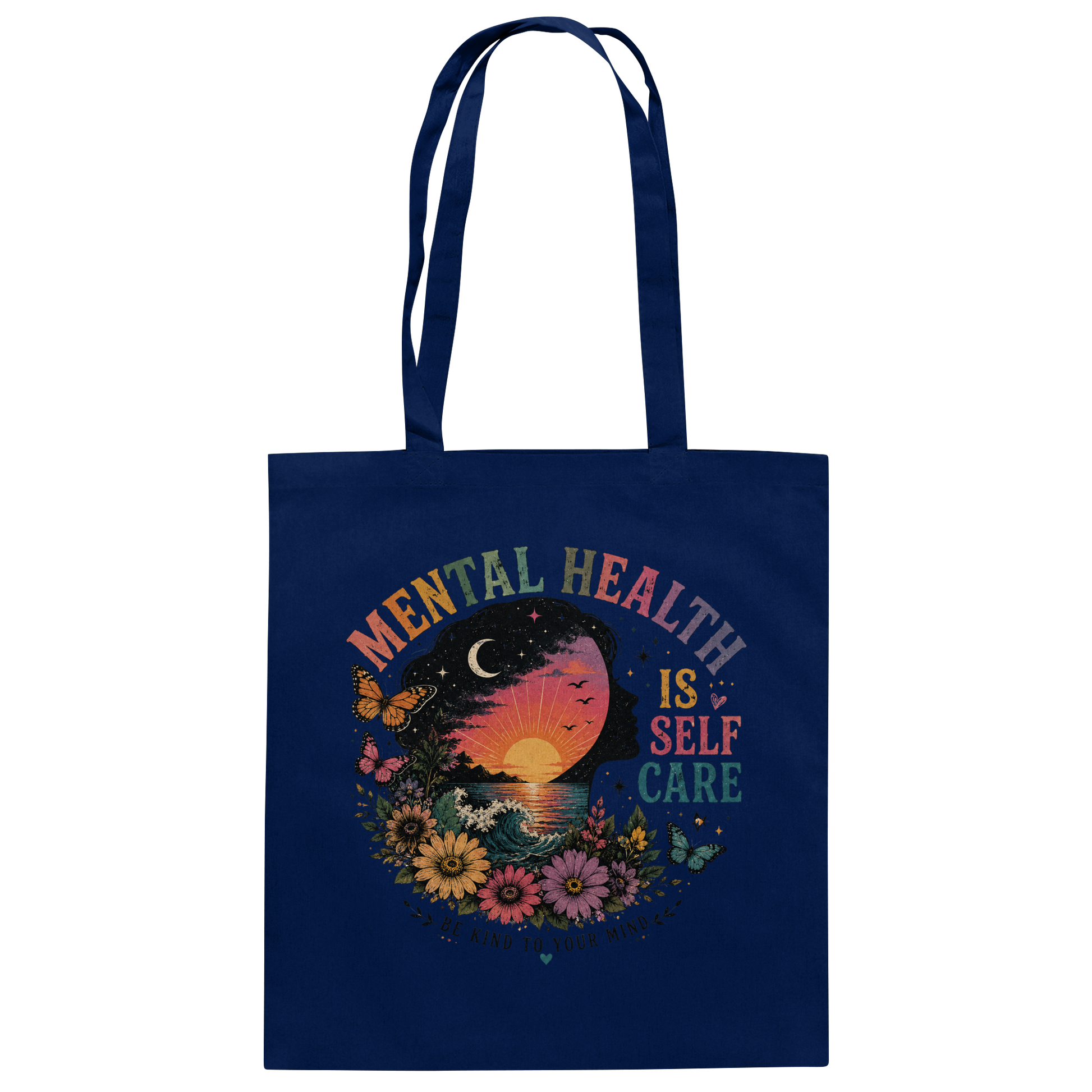 Mental Health Is Self Care Jutebeutel
