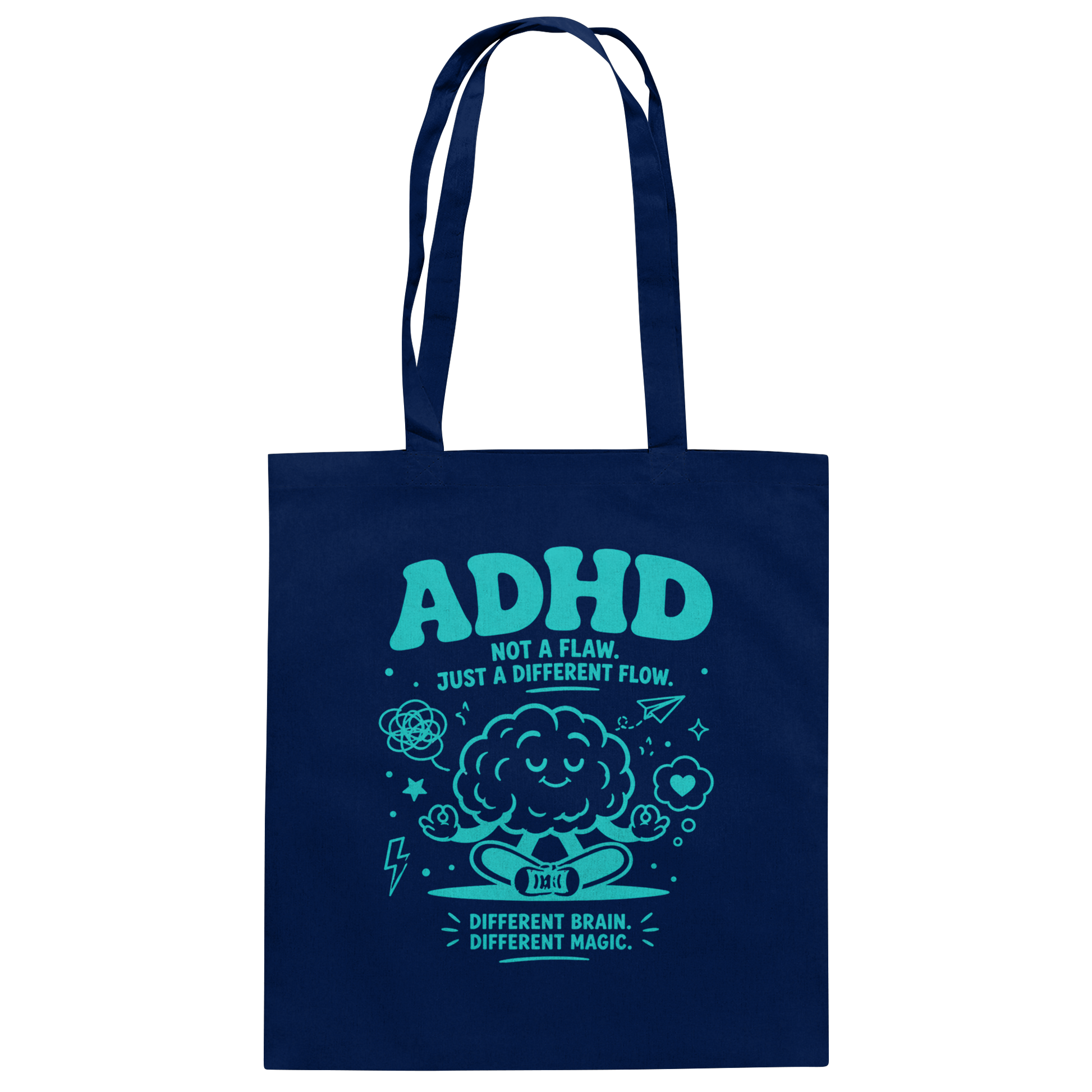 ADHD - Not a flaw. Just a different flow. Jutebeutel