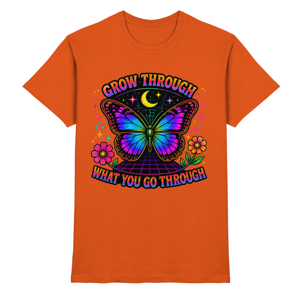 Grow Through What You Go Through Shirt