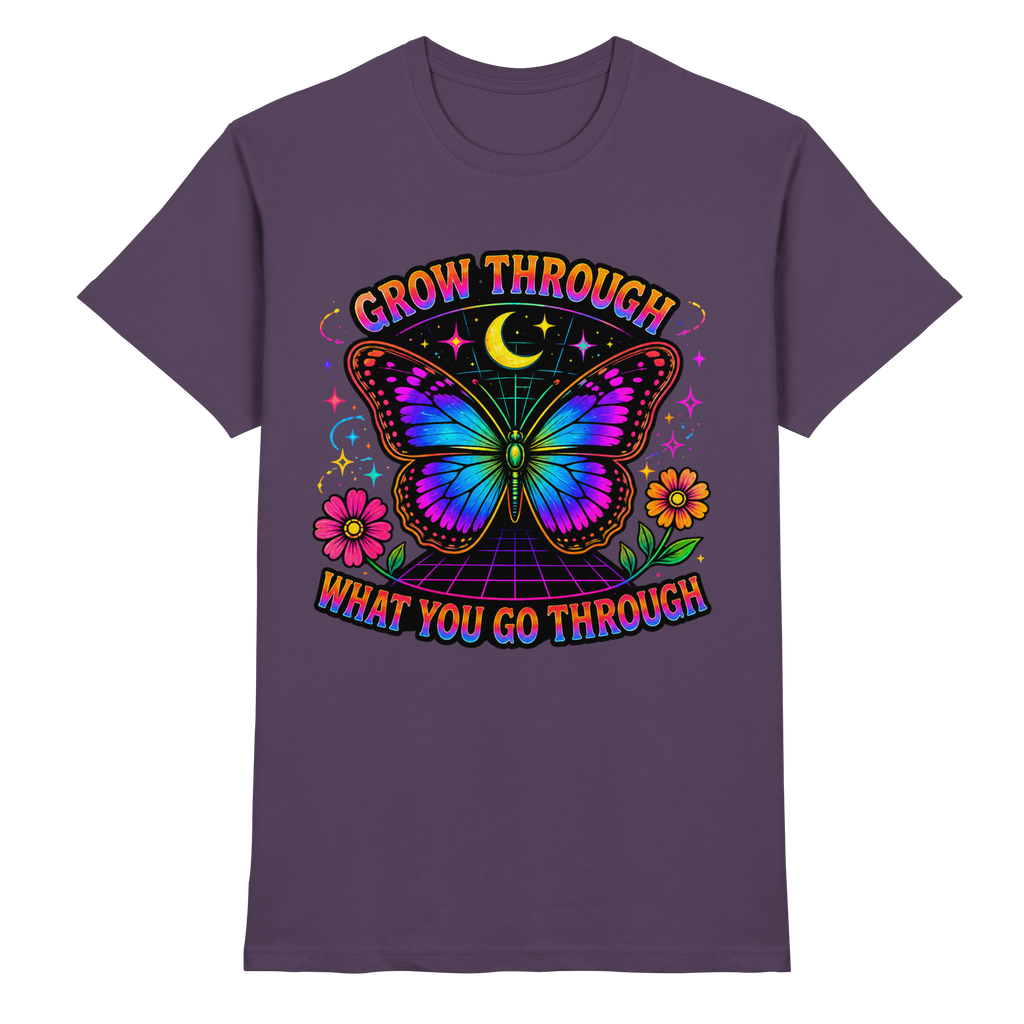 Grow Through What You Go Through Shirt