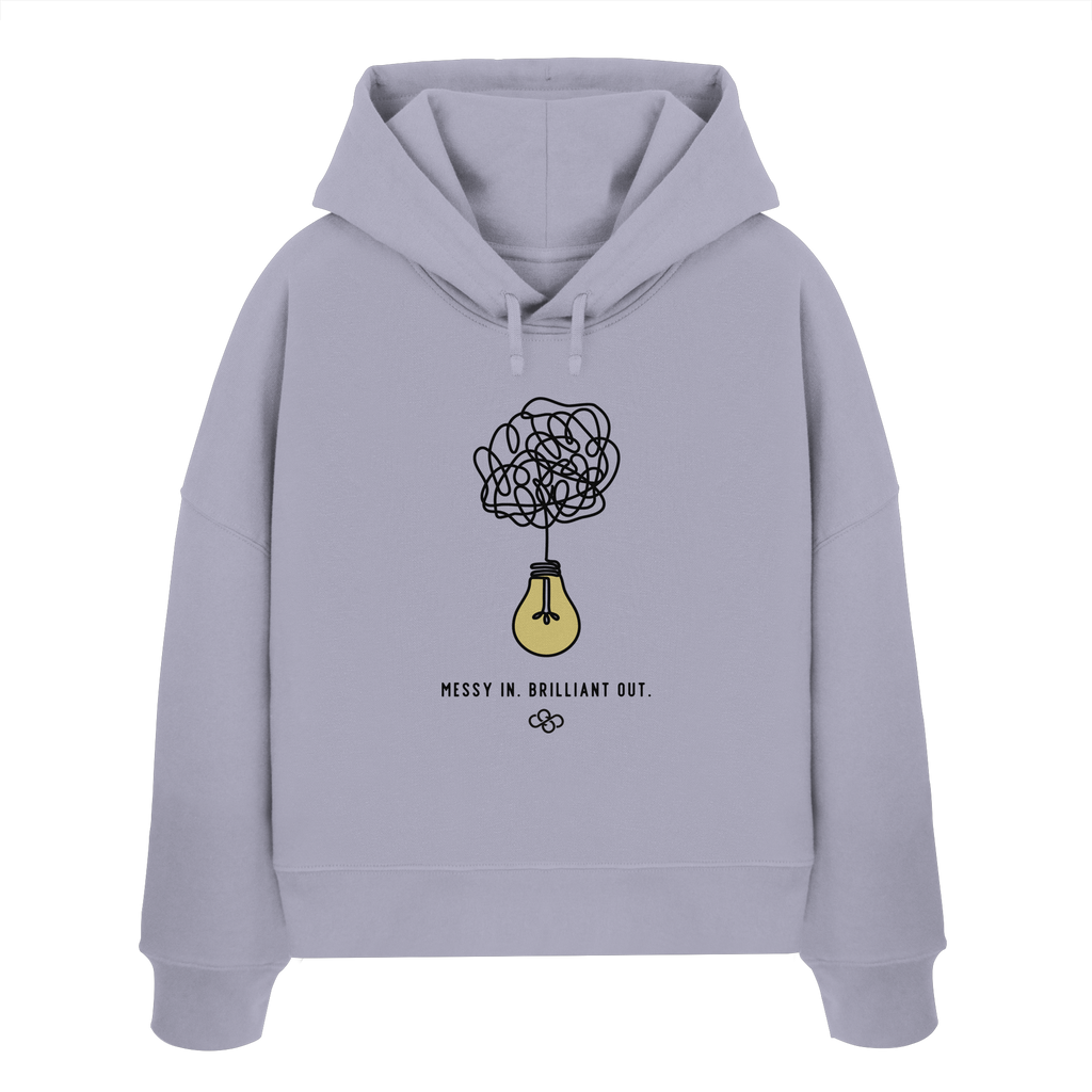Messy In. Brilliant Out Hoodie